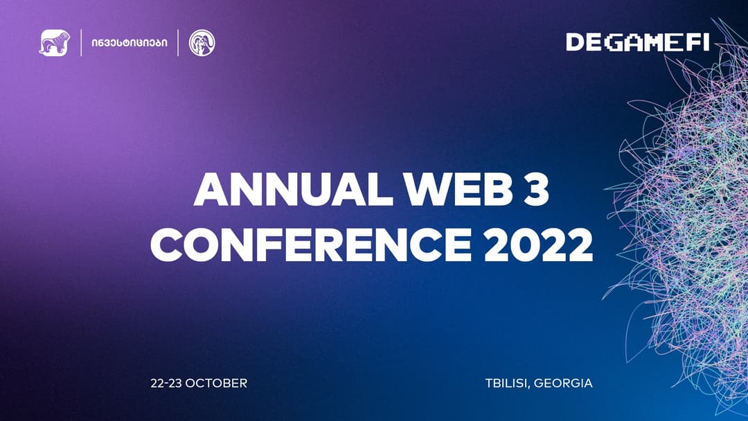 “საქართველოს ბანკის” მხარადაჭერით DeGameFi საქართველოში პირველ საერთაშორისო web3 კონფერენციას გამართავს