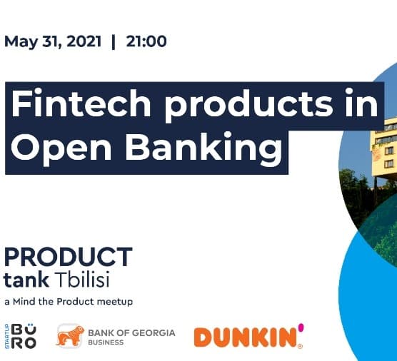 “საქართველოს ბანკთან” პარტნიორობით ProductTank Tbilisi-ის შეხვედრა გაიმართება