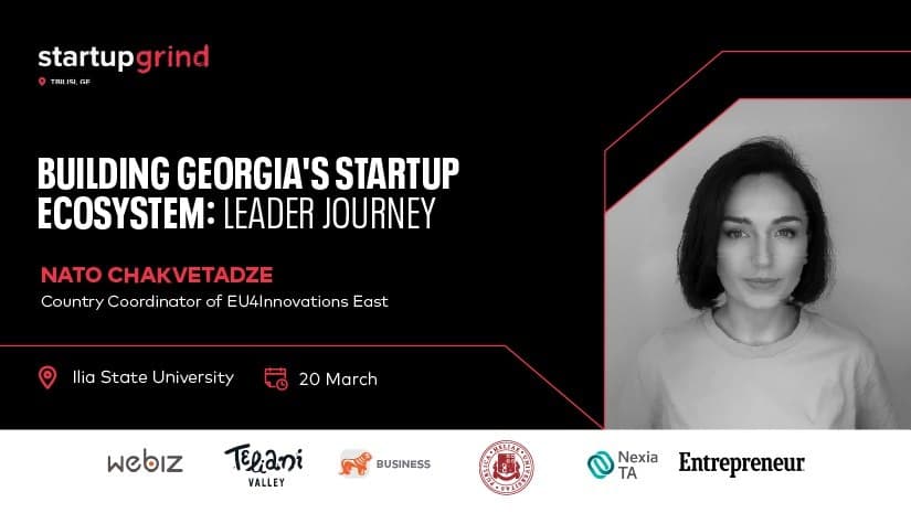 Startup Grind-ის მორიგი ღონისძიება “საქართველოს სტარტაპ ეკოსისტემის ჩამოყალიბება“ გაიმართება – მხარდამჭერი “საქართველოს ბანკია”